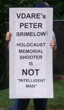 R.E.A.L. challenges VDARE's Peter Brimelow that accused Holocaust Memorial shooter Von Brunn is an "intelligent man"