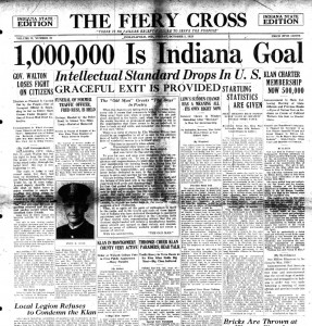 Indiana's "Fiery Cross" from the 1920s when Many Thousands Supported the Ku Klux Klan
