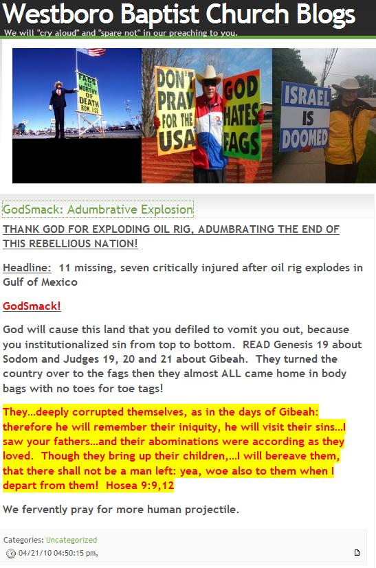 Screen Shot of Westboro Baptist Church "Hate Group" Praising the Explosion of a Louisiana Oil Rig that Resulted in Serious Injuries
