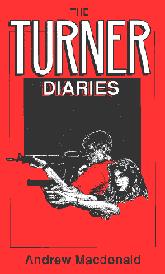 Cover of White Supremacist - Neo Nazi Propaganda "The Turner Diaries" Used to Inspire April 19, 1995 Oklahoma City Bombings and Audio Now Found in Hutaree Militia Raid (Image: Anti-Defamation League ADL)