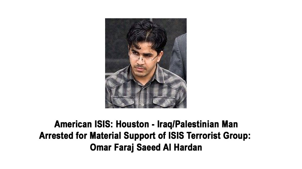American ISIS: Houston – Man Arrested for ISIS Support