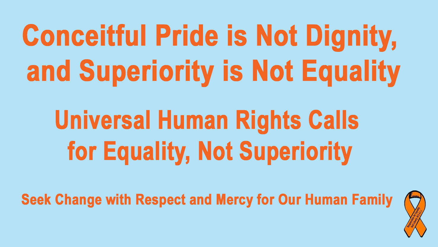Universal Human Rights and Pride versus Dignity